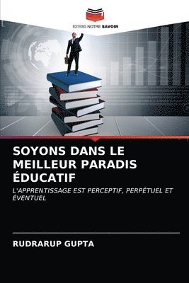 Soyons Dans Le Meilleur Paradis Educatif 1