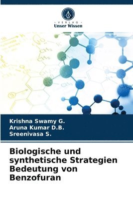 Biologische und synthetische Strategien Bedeutung von Benzofuran 1