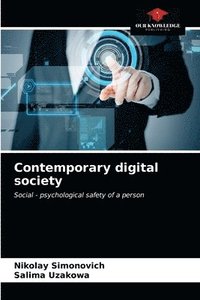 bokomslag Contemporary digital society