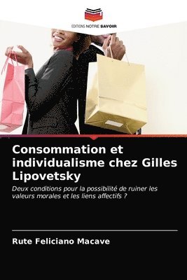 bokomslag Consommation et individualisme chez Gilles Lipovetsky