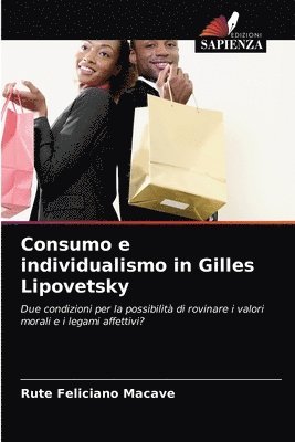 bokomslag Consumo e individualismo in Gilles Lipovetsky