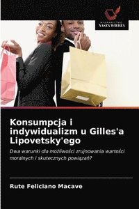 bokomslag Konsumpcja i indywidualizm u Gilles'a Lipovetsky'ego