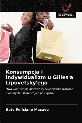 Konsumpcja i indywidualizm u Gilles'a Lipovetsky'ego 1