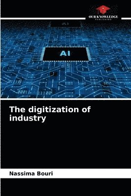 Nassima Bouri - digitization of industry, Häftad