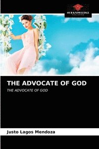 bokomslag The Advocate of God
