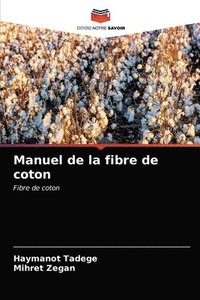 bokomslag Manuel de la fibre de coton
