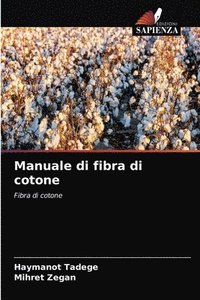bokomslag Manuale di fibra di cotone