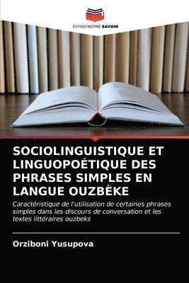 bokomslag Sociolinguistique Et Linguopotique Des Phrases Simples En Langue Ouzbke