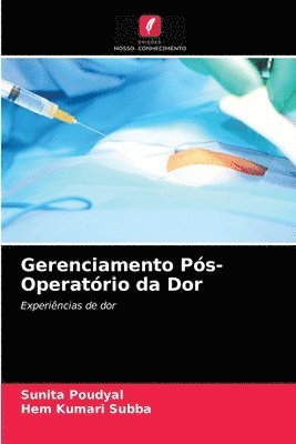 bokomslag Gerenciamento Ps-Operatrio da Dor