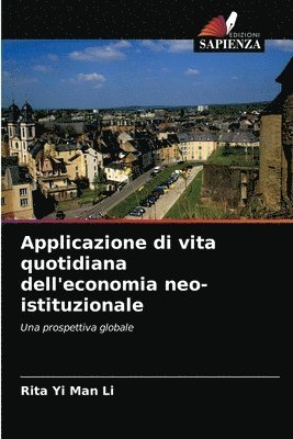 bokomslag Applicazione di vita quotidiana dell'economia neo-istituzionale