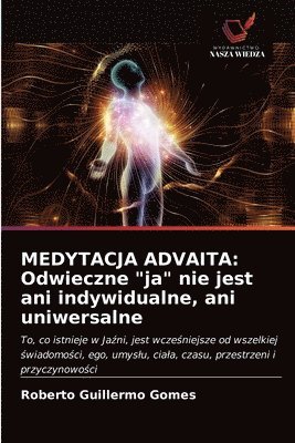 Medytacja Advaita 1