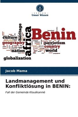 Landmanagement und Konfliktlsung in BENIN 1
