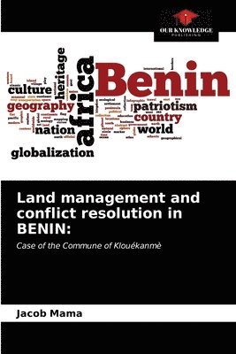 Land management and conflict resolution in BENIN 1