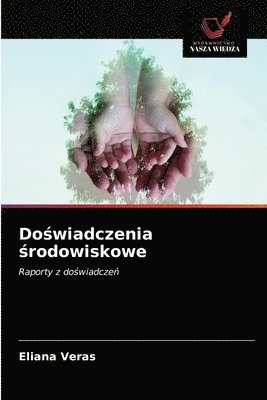 bokomslag Do&#347;wiadczenia &#347;rodowiskowe