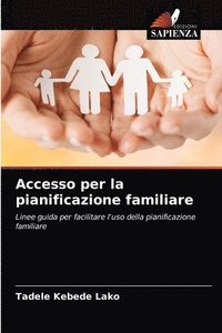 bokomslag Accesso per la pianificazione familiare