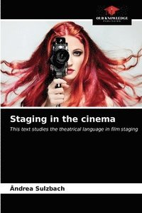 bokomslag Staging in the cinema