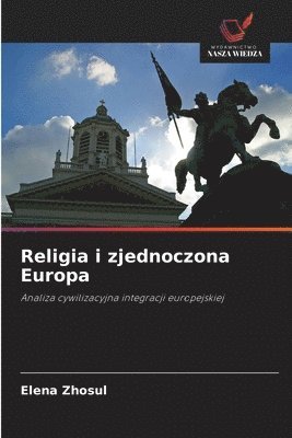 bokomslag Religia i zjednoczona Europa
