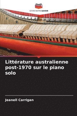 Littrature australienne post-1970 sur le piano solo 1