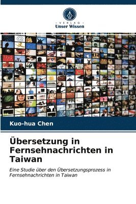 bersetzung in Fernsehnachrichten in Taiwan 1