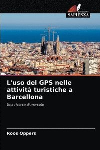bokomslag L'uso del GPS nelle attivita turistiche a Barcellona