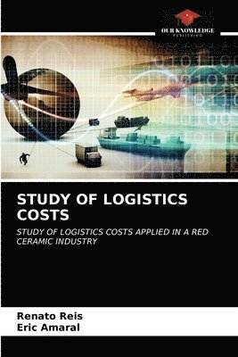 Study of Logistics Costs 1