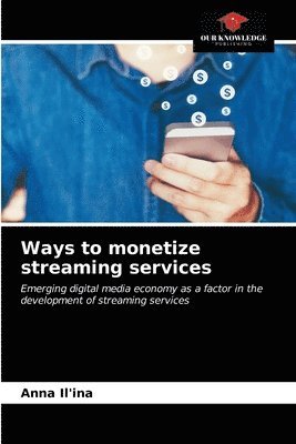 Ways to monetize streaming services 1