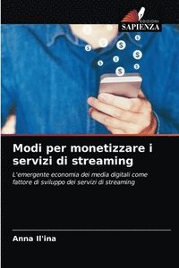 bokomslag Modi per monetizzare i servizi di streaming