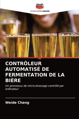 bokomslag Contrleur Automatis de Fermentation de la Bire