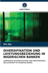 bokomslag Diversifikation Und Leistungsbeziehung in Nigerischen Banken