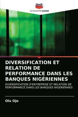Diversification Et Relation de Performance Dans Les Banques Nigriennes 1