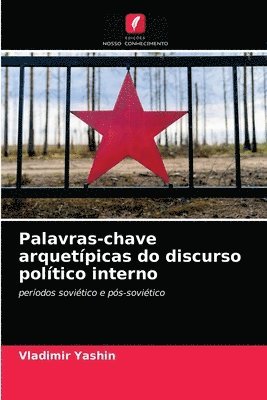 Palavras-chave arquetpicas do discurso poltico interno 1