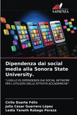 Dipendenza dai social media alla Sonora State University. 1