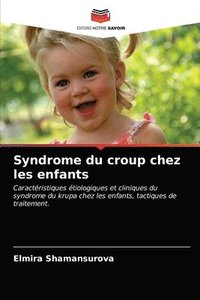 bokomslag Syndrome du croup chez les enfants