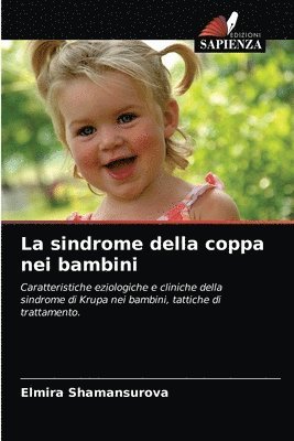 La sindrome della coppa nei bambini 1