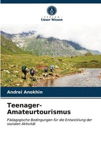 bokomslag Teenager-Amateurtourismus