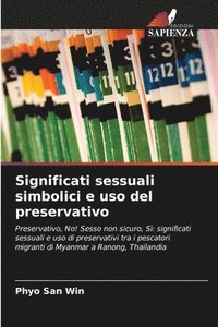 bokomslag Significati sessuali simbolici e uso del preservativo