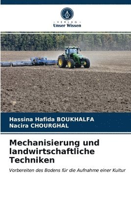 Mechanisierung und landwirtschaftliche Techniken 1