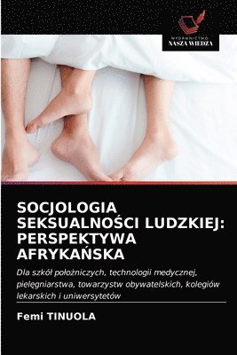 bokomslag Socjologia Seksualno&#346;ci Ludzkiej