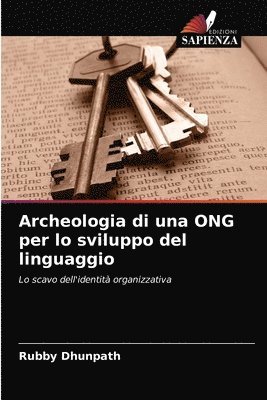 Archeologia di una ONG per lo sviluppo del linguaggio 1