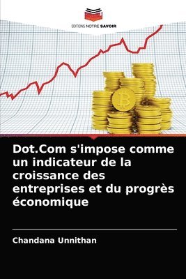 Dot.Com s'impose comme un indicateur de la croissance des entreprises et du progres economique 1