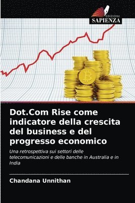 bokomslag Dot.Com Rise come indicatore della crescita del business e del progresso economico