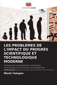 bokomslag Les Problemes de l'Impact Du Progres Scientifique Et Technologique Moderne