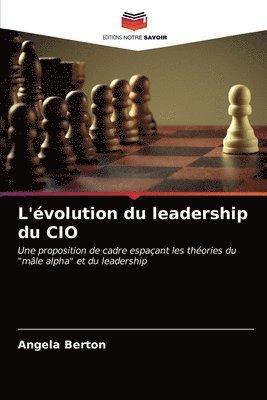 bokomslag L'volution du leadership du CIO