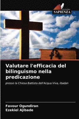 Valutare l'efficacia del bilinguismo nella predicazione 1