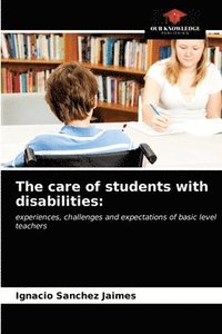 bokomslag The care of students with disabilities
