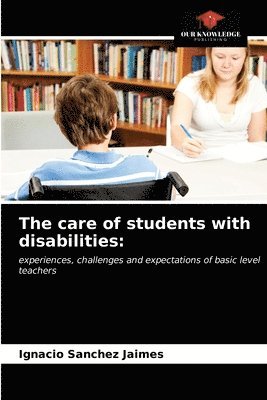 bokomslag The care of students with disabilities