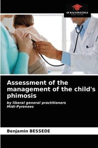 bokomslag Assessment of the management of the child's phimosis