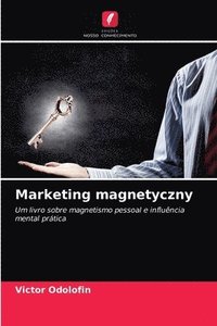 bokomslag Marketing magnetyczny