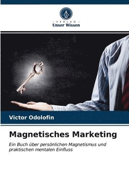 Magnetisches Marketing 1