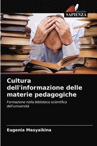 bokomslag Cultura dell'informazione delle materie pedagogiche